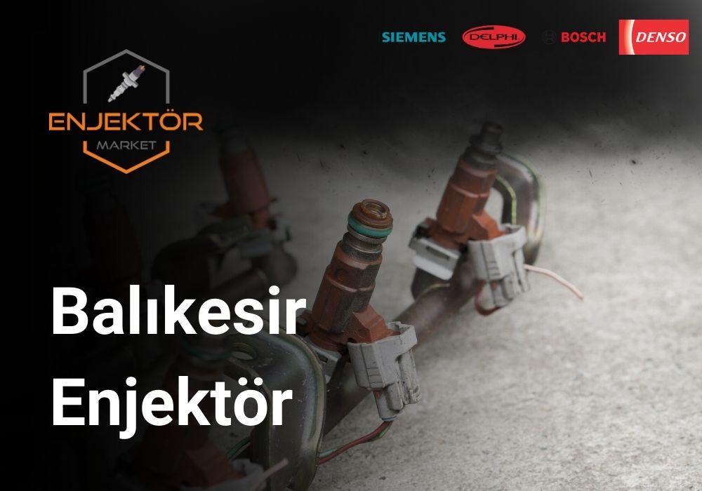 Balıkesir Enjektör
